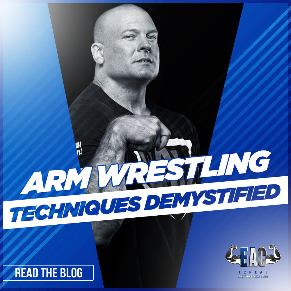 Arm Wrestling Techniques Demystified