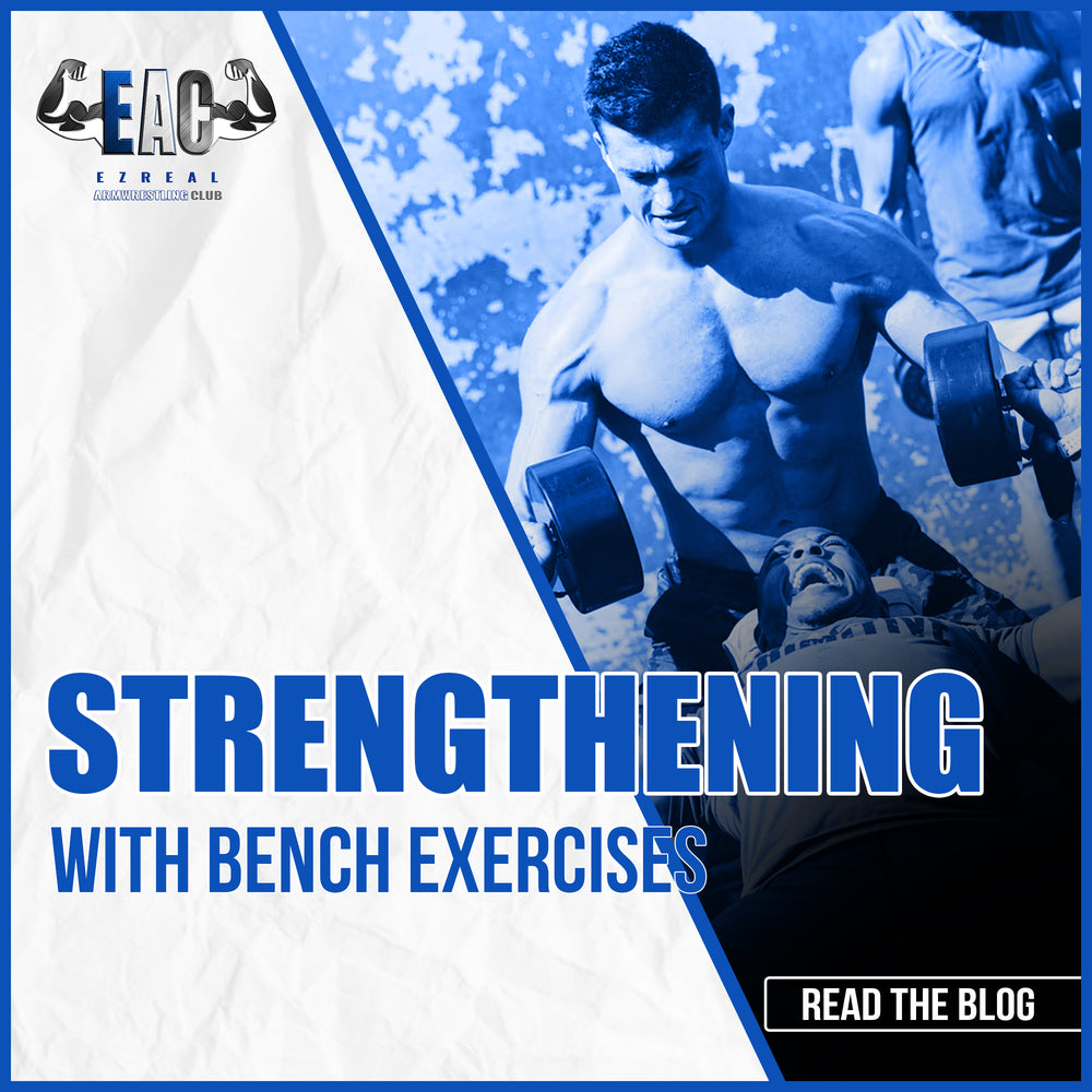 Strengthening with Bench Exercises
