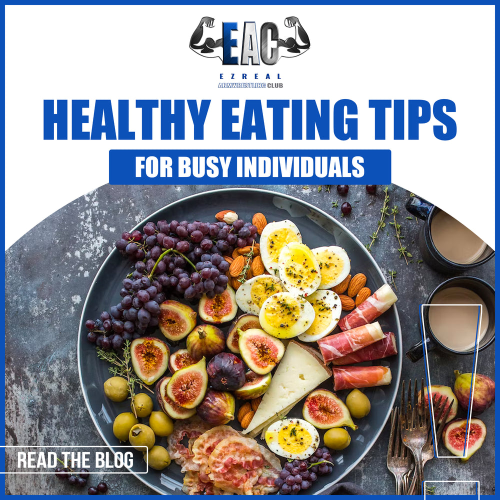 Healthy Eating Tips for Busy Individuals