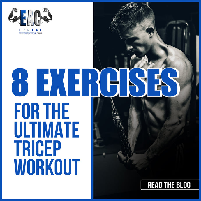 8 Exercises for the Ultimate Tricep Workout