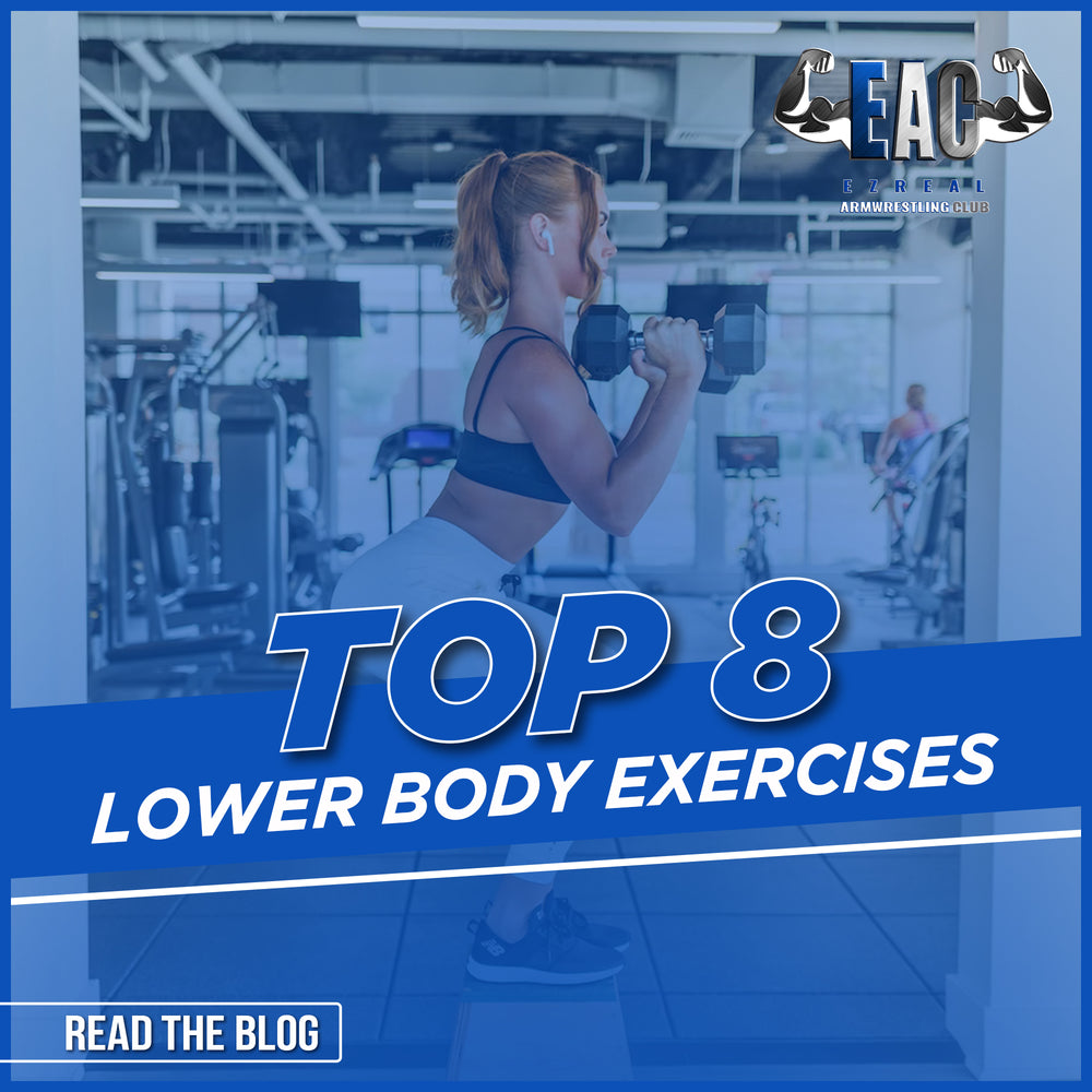Top 8 Lower Body Exercises