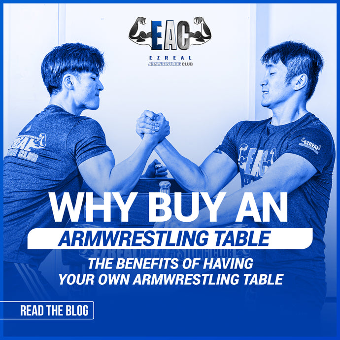 Why Buy an Armwrestling Table: The Benefits of Having Your Own Armwrestling Table