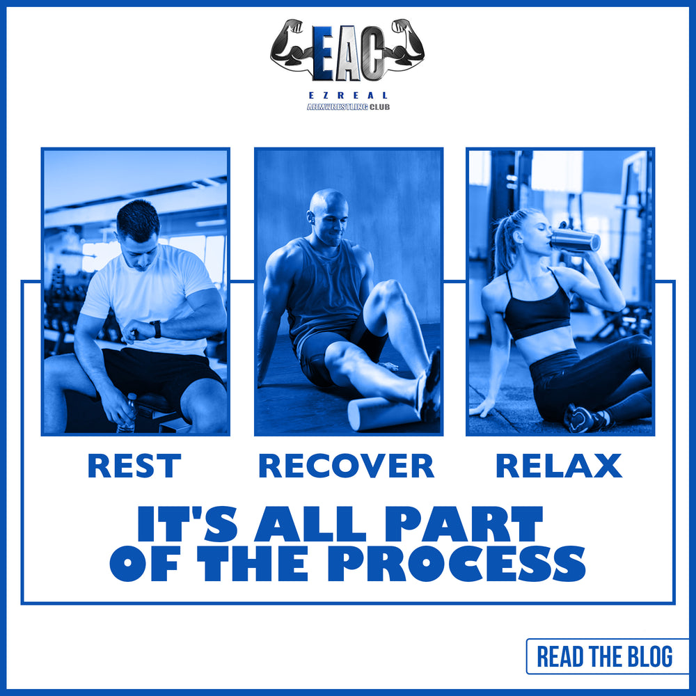 Rest, Recover, Relax - It's all part of the Process